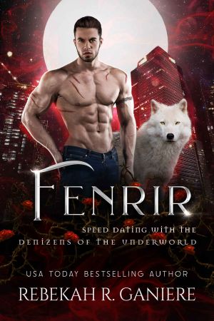 [Speed Dating with the Denizens of the Underworld 29] • Fenrir